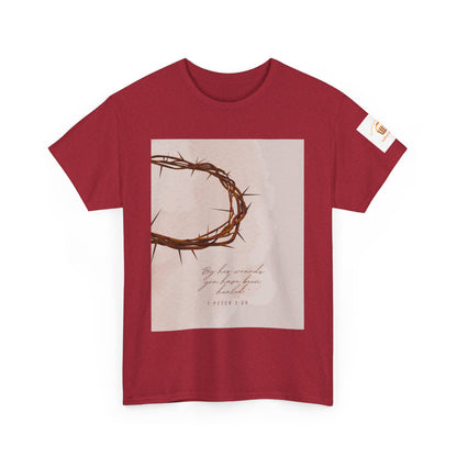 By His Wounds Tee -  Isaiah 53:5 Inspired Christian Shirt