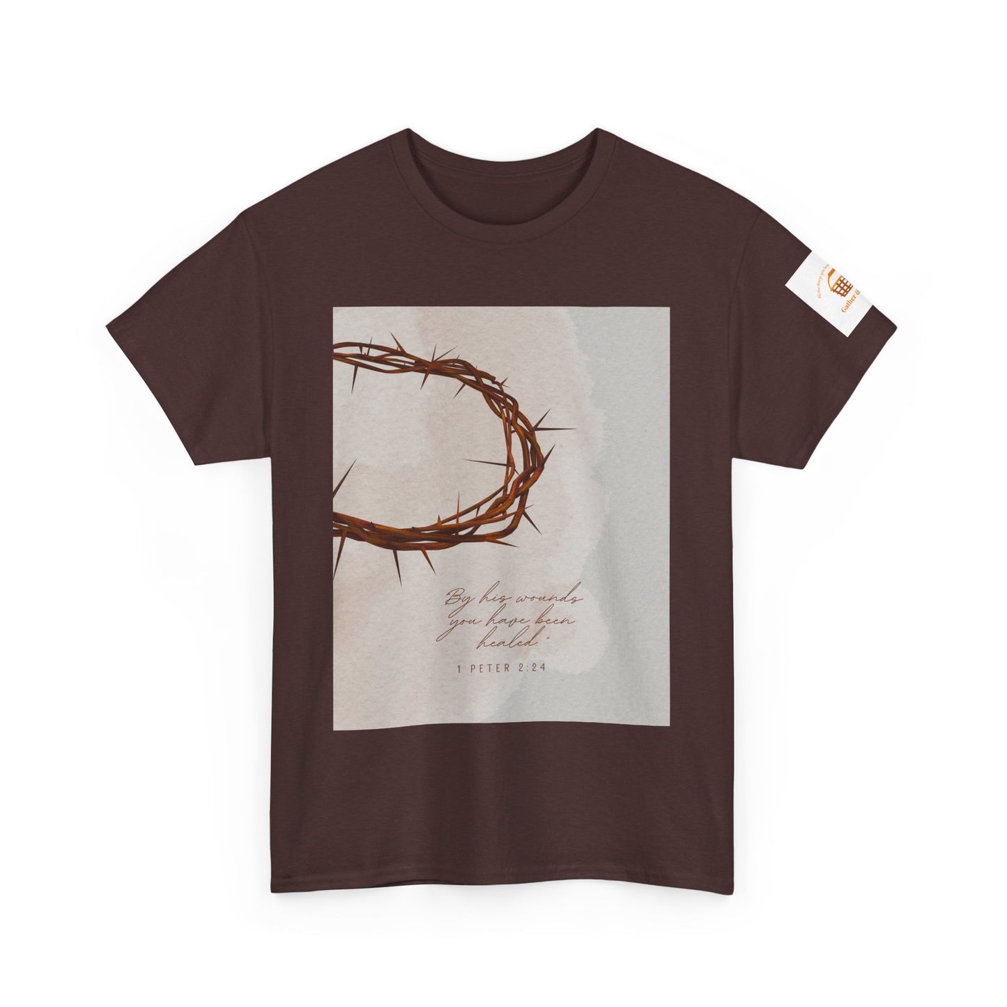 By His Wounds Tee -  Isaiah 53:5 Inspired Christian Shirt