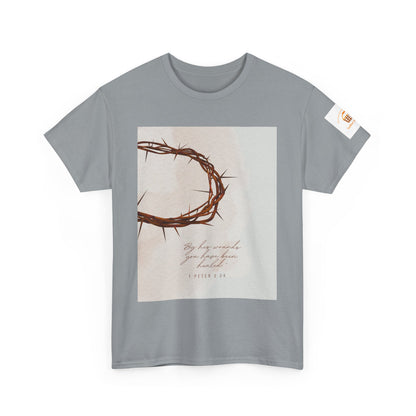 By His Wounds Tee -  Isaiah 53:5 Inspired Christian Shirt
