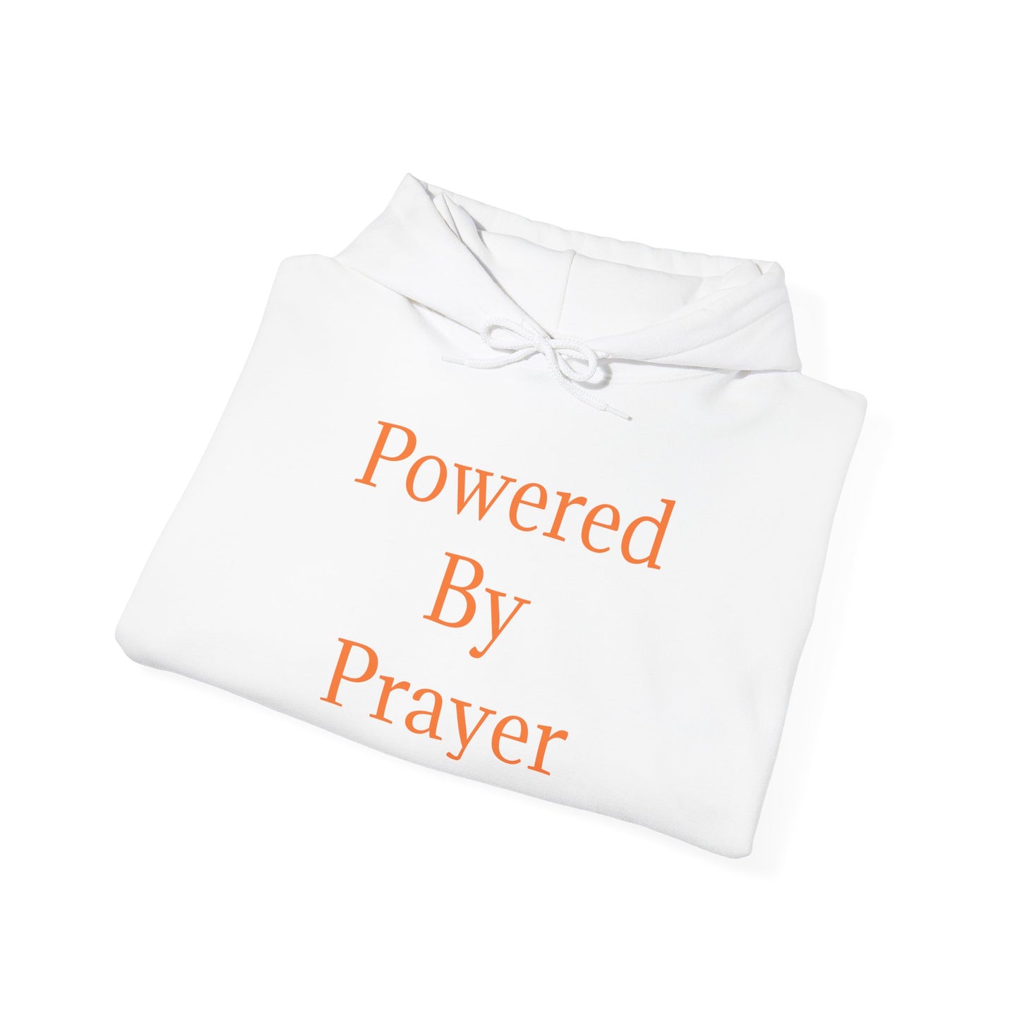 Powered By Prayer Hoodie