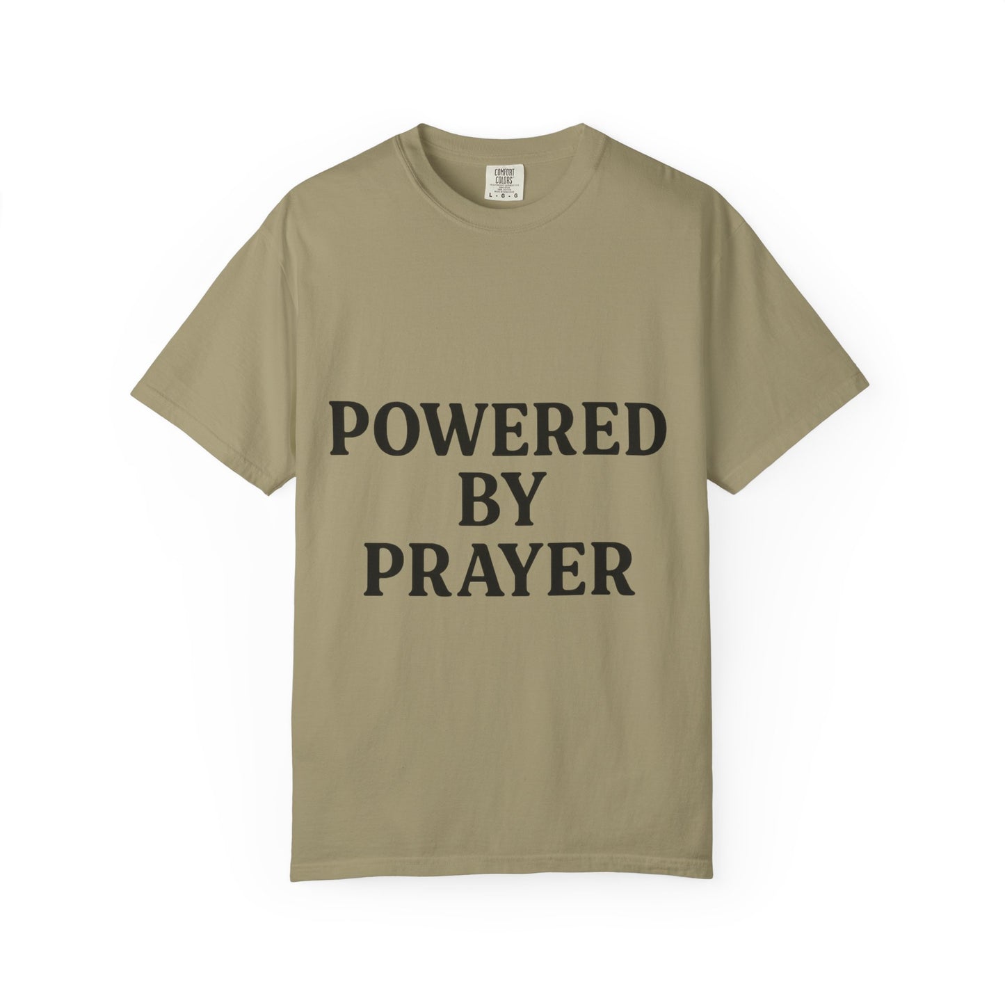 Prayer Powered Tee - Faith Driven Comfort Tee