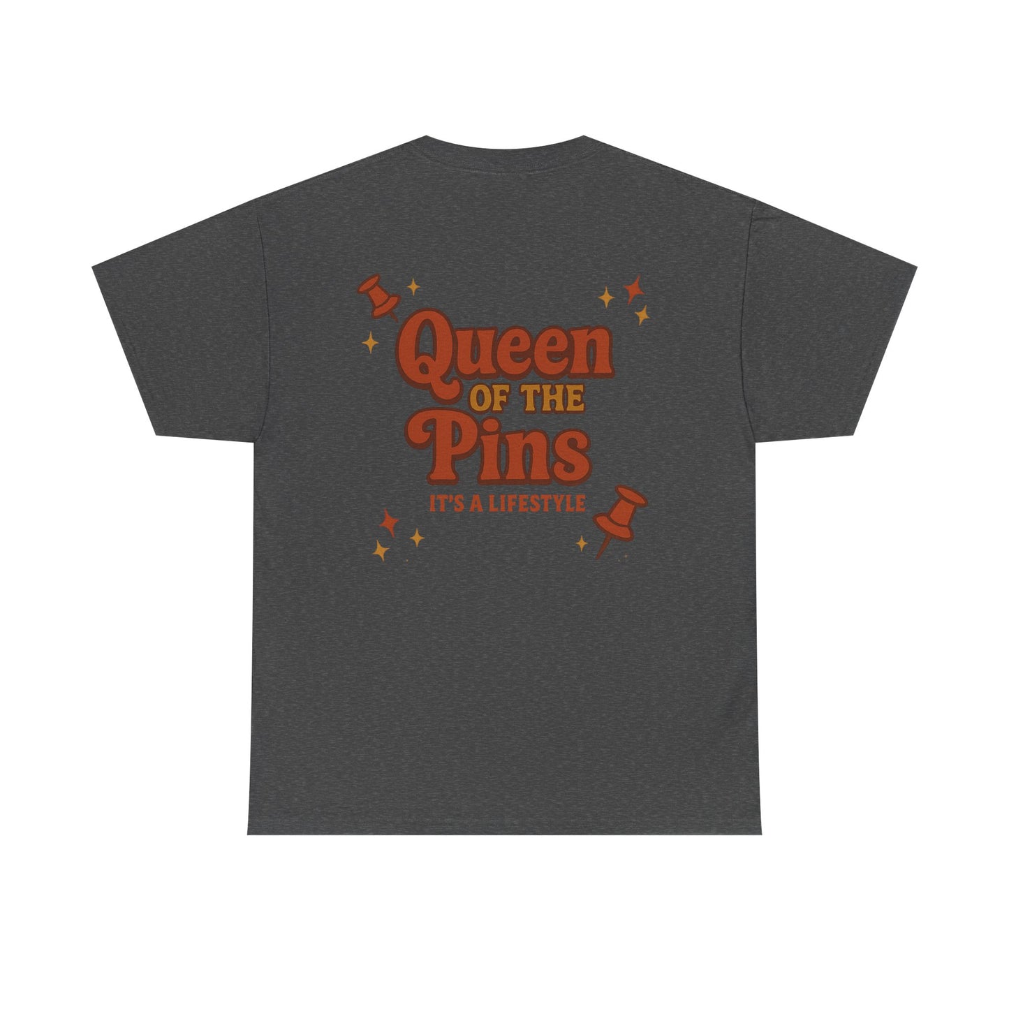 T-Shirt — "It’s a Pin Thing" / "Queen of the Pins" Graphic Tee for Pin Collectors