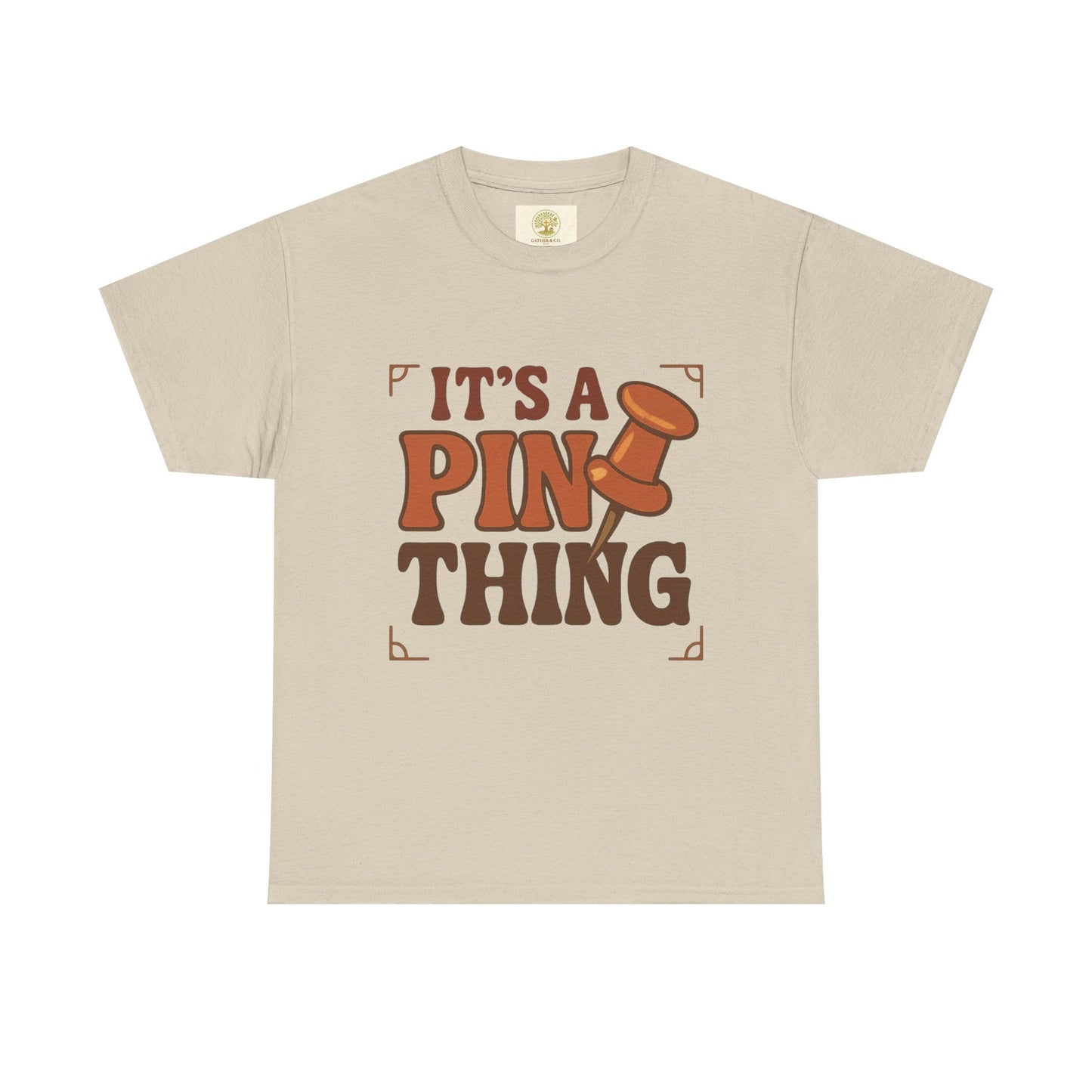 T-Shirt — "It’s a Pin Thing" / "Queen of the Pins" Graphic Tee for Pin Collectors