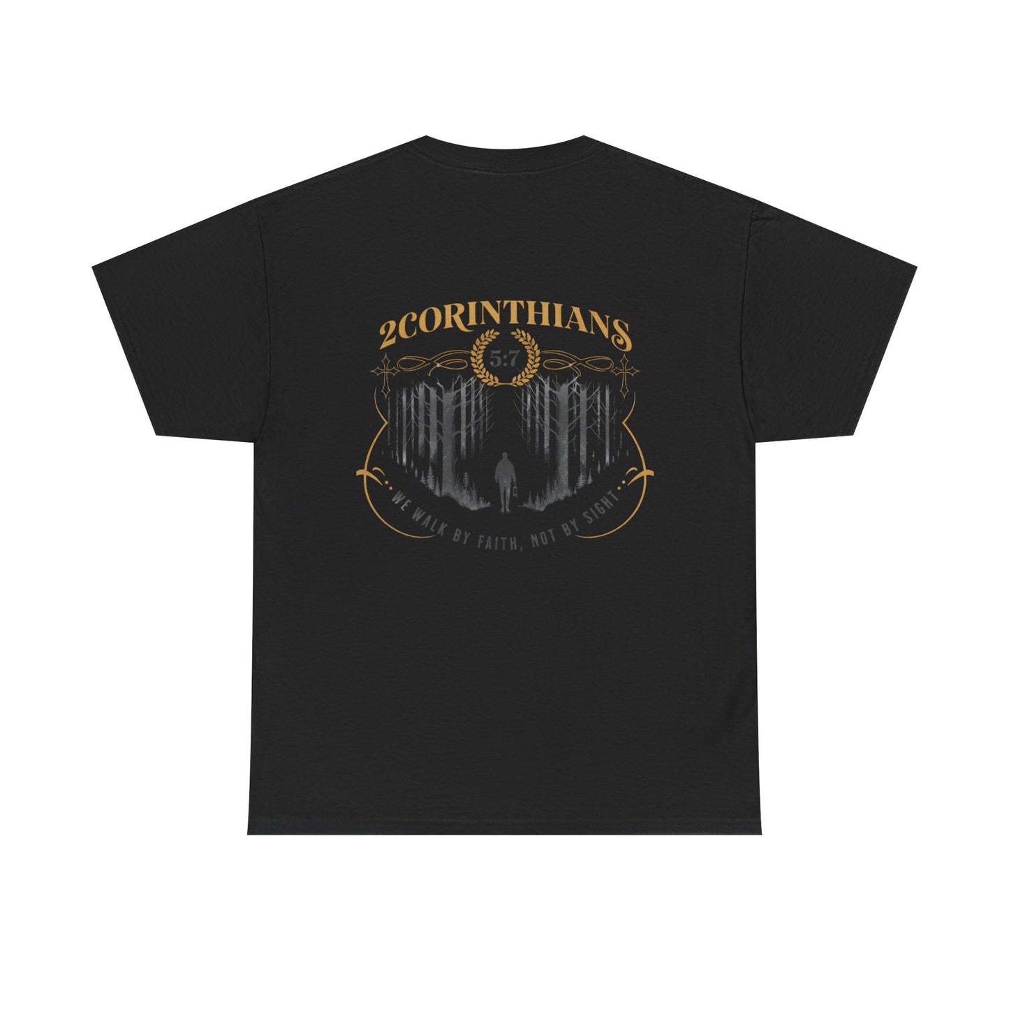 2 Corinthians 5:7 Christian Tee — "Walk by Faith, Not by Sight"