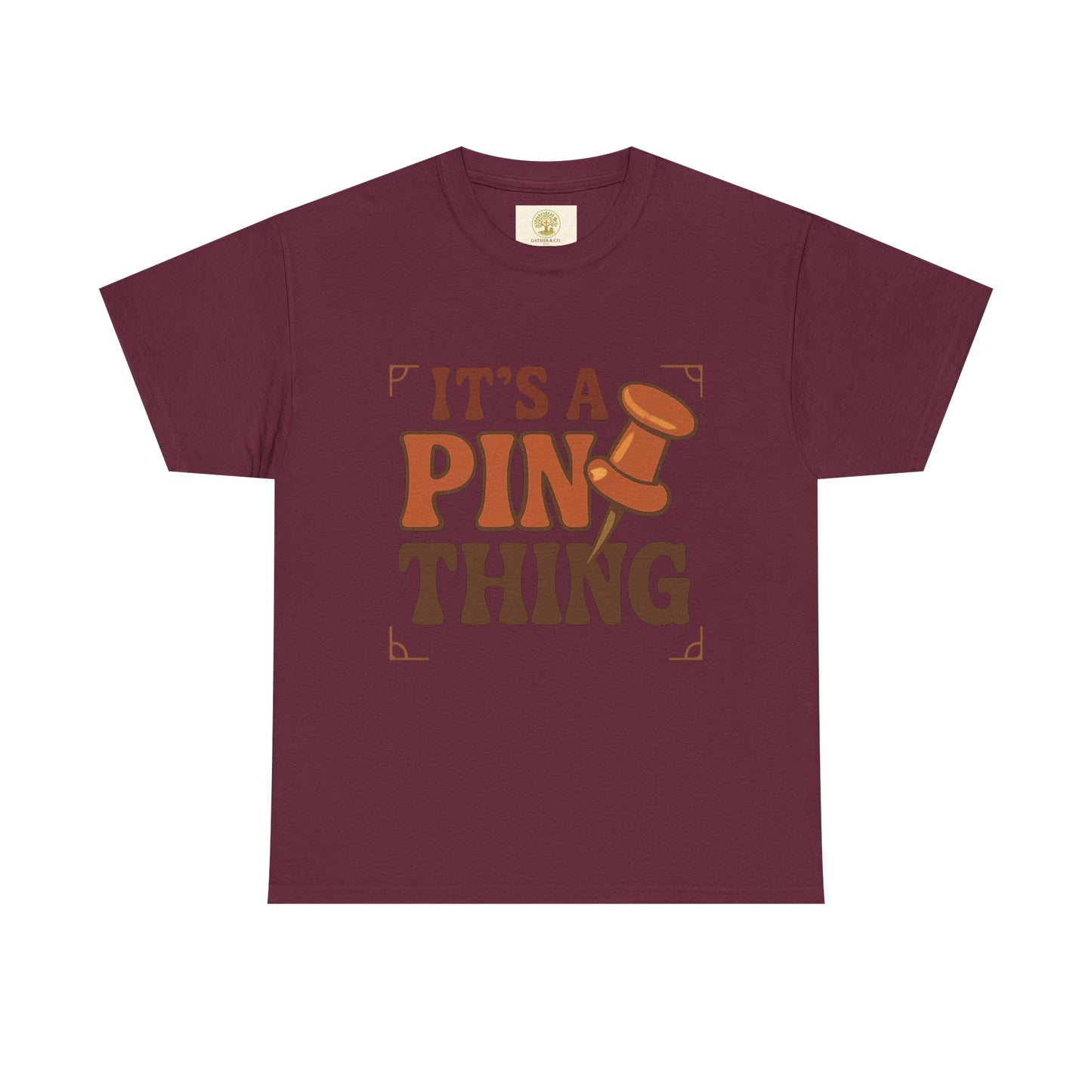 T-Shirt — "It’s a Pin Thing" / "Queen of the Pins" Graphic Tee for Pin Collectors