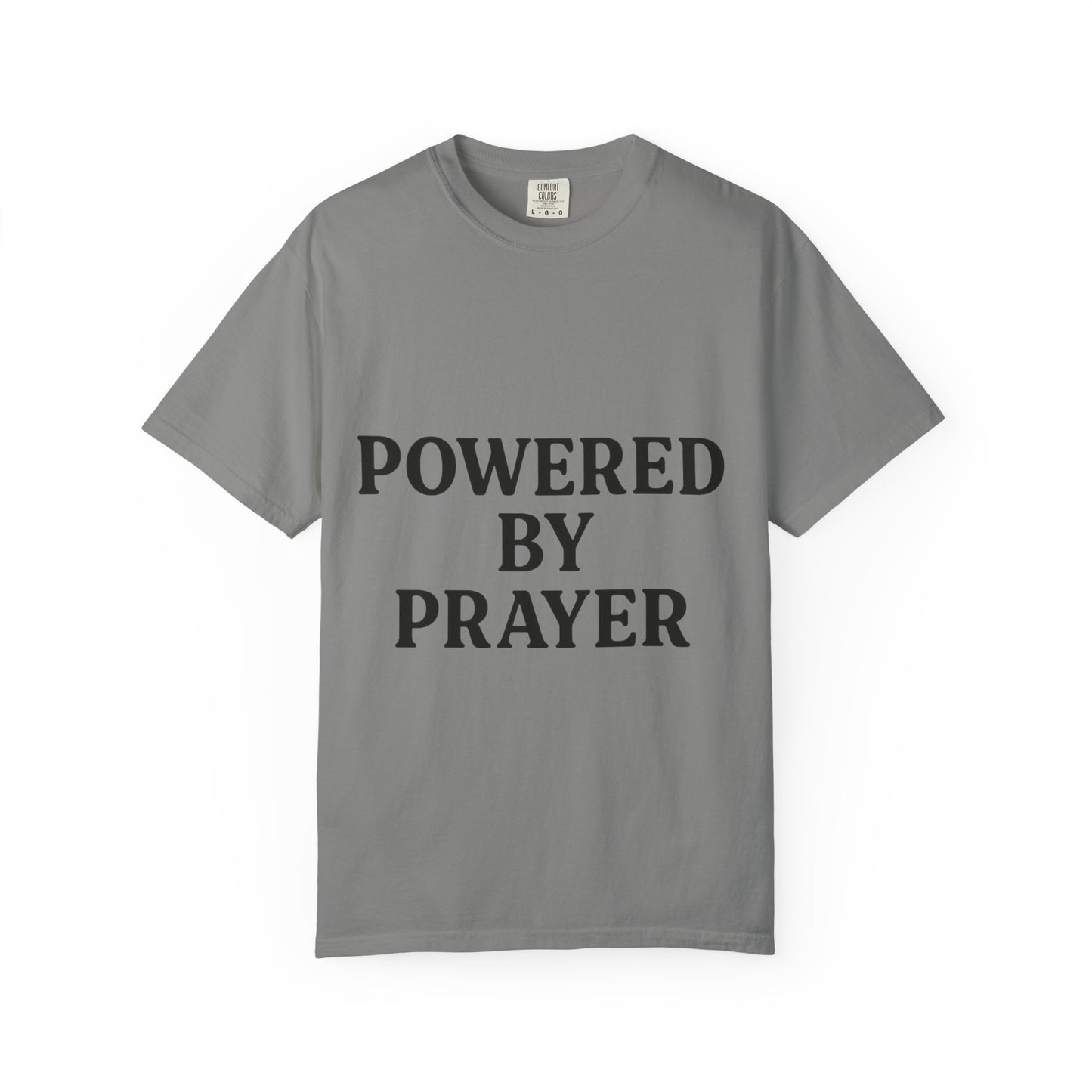 Prayer Powered Tee - Faith Driven Comfort Tee