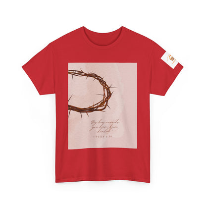 By His Wounds Tee -  Isaiah 53:5 Inspired Christian Shirt