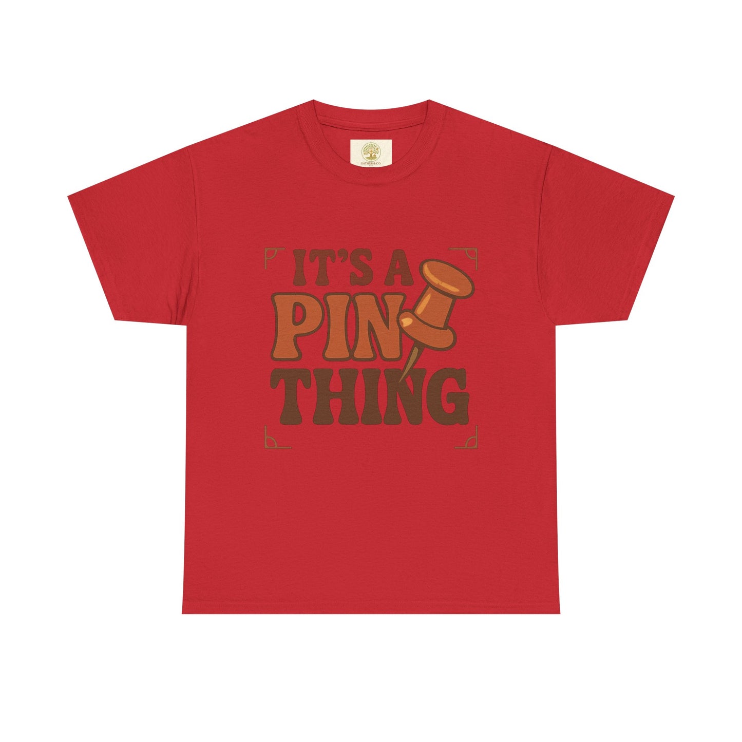 T-Shirt — "It’s a Pin Thing" / "Queen of the Pins" Graphic Tee for Pin Collectors