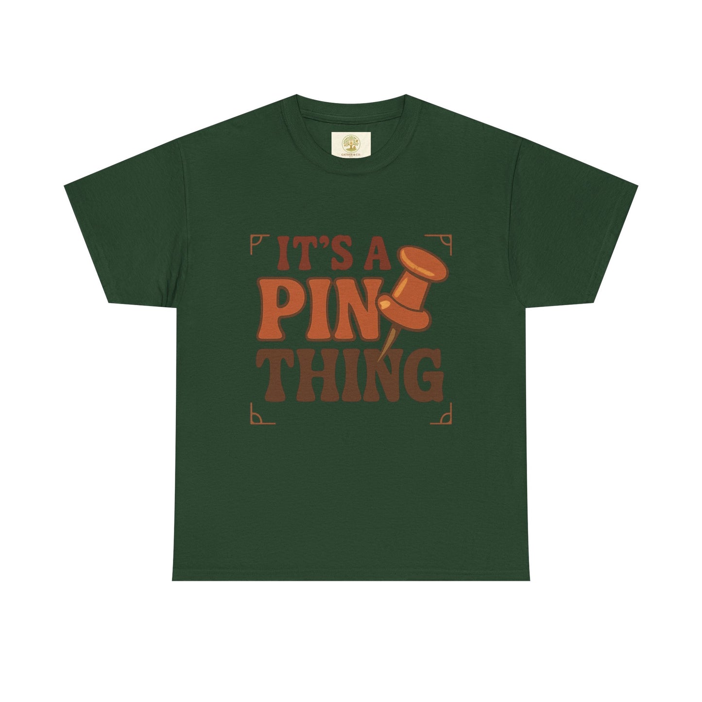 T-Shirt — "It’s a Pin Thing" / "Queen of the Pins" Graphic Tee for Pin Collectors