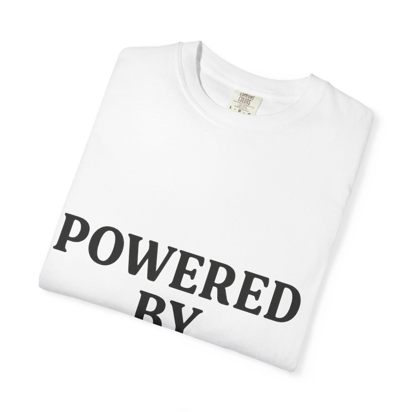 Prayer Powered Tee - Faith Driven Comfort Tee