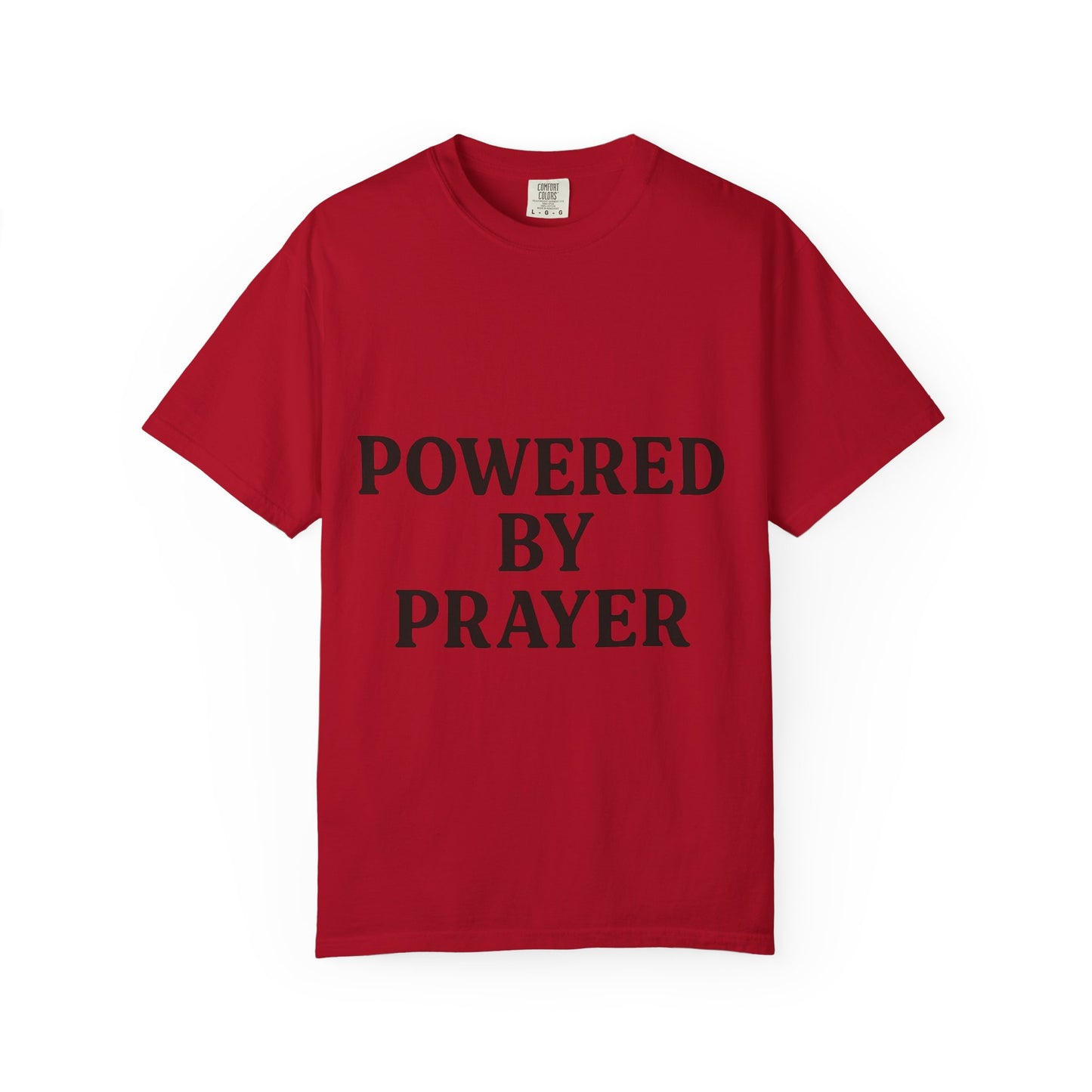 Prayer Powered Tee - Faith Driven Comfort Tee