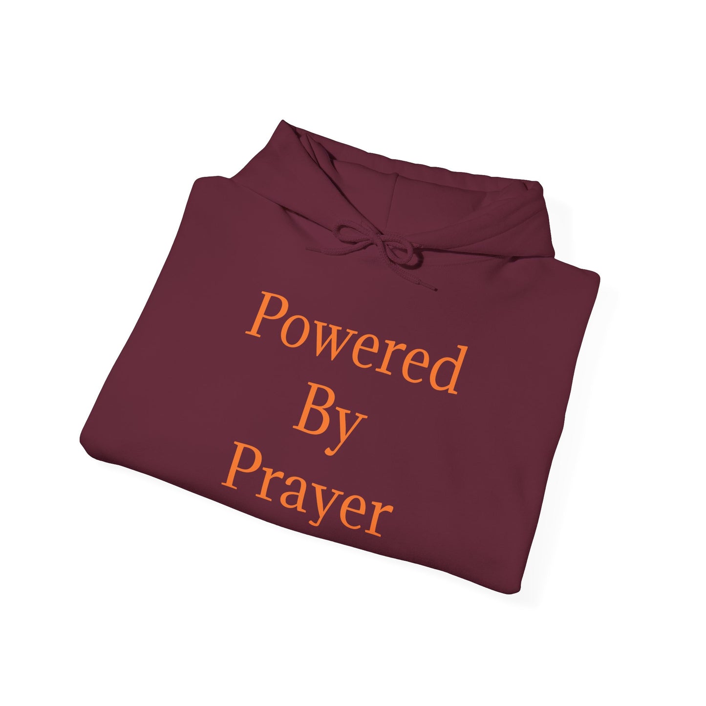 Powered By Prayer Hoodie