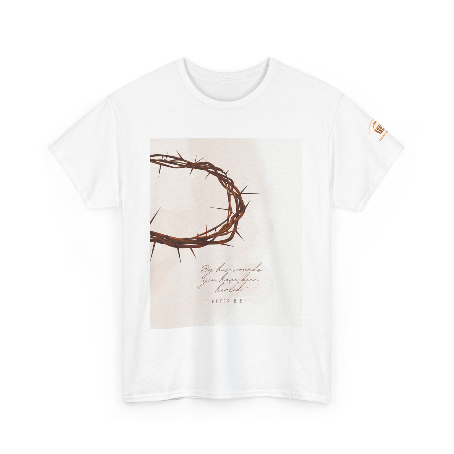 By His Wounds Tee -  Isaiah 53:5 Inspired Christian Shirt