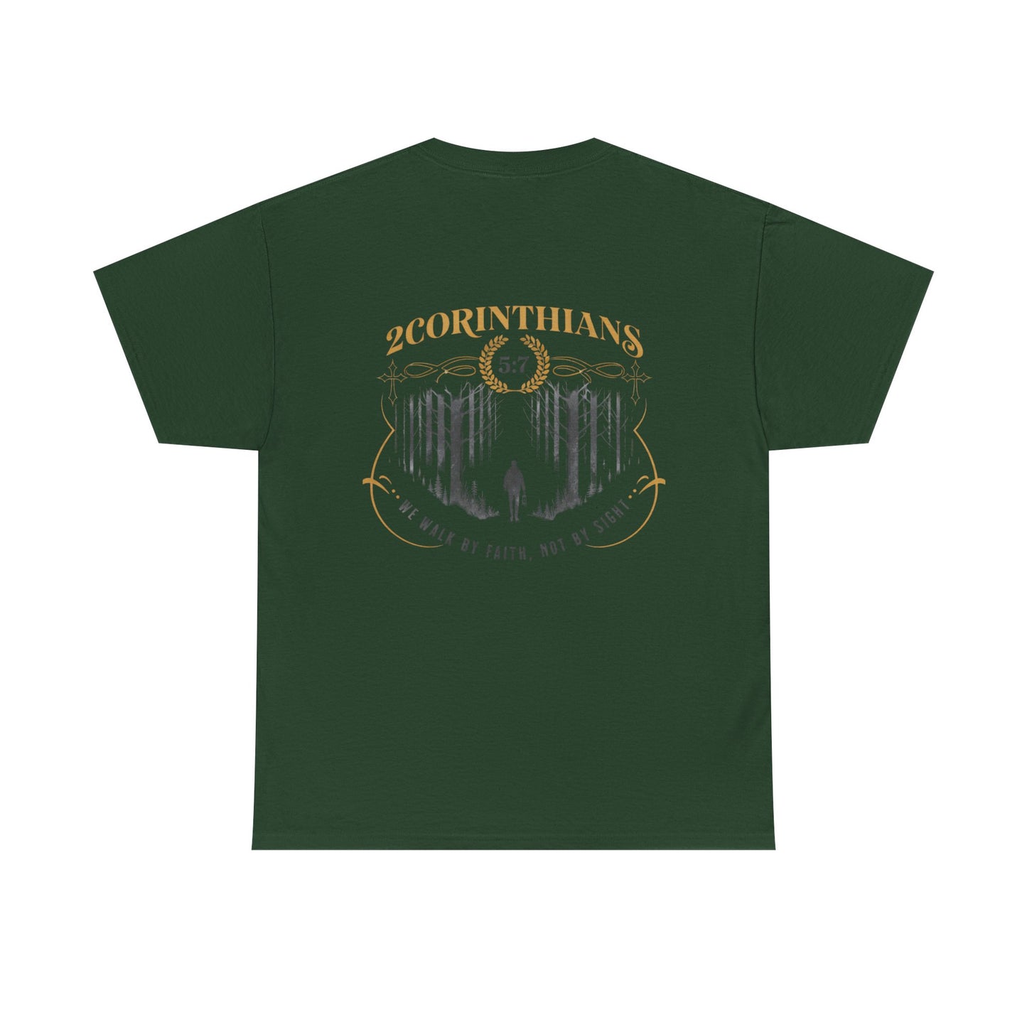 2 Corinthians 5:7 Christian Tee — "Walk by Faith, Not by Sight"