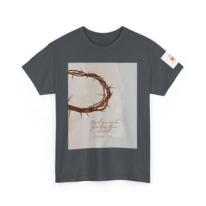 By His Wounds Tee -  Isaiah 53:5 Inspired Christian Shirt