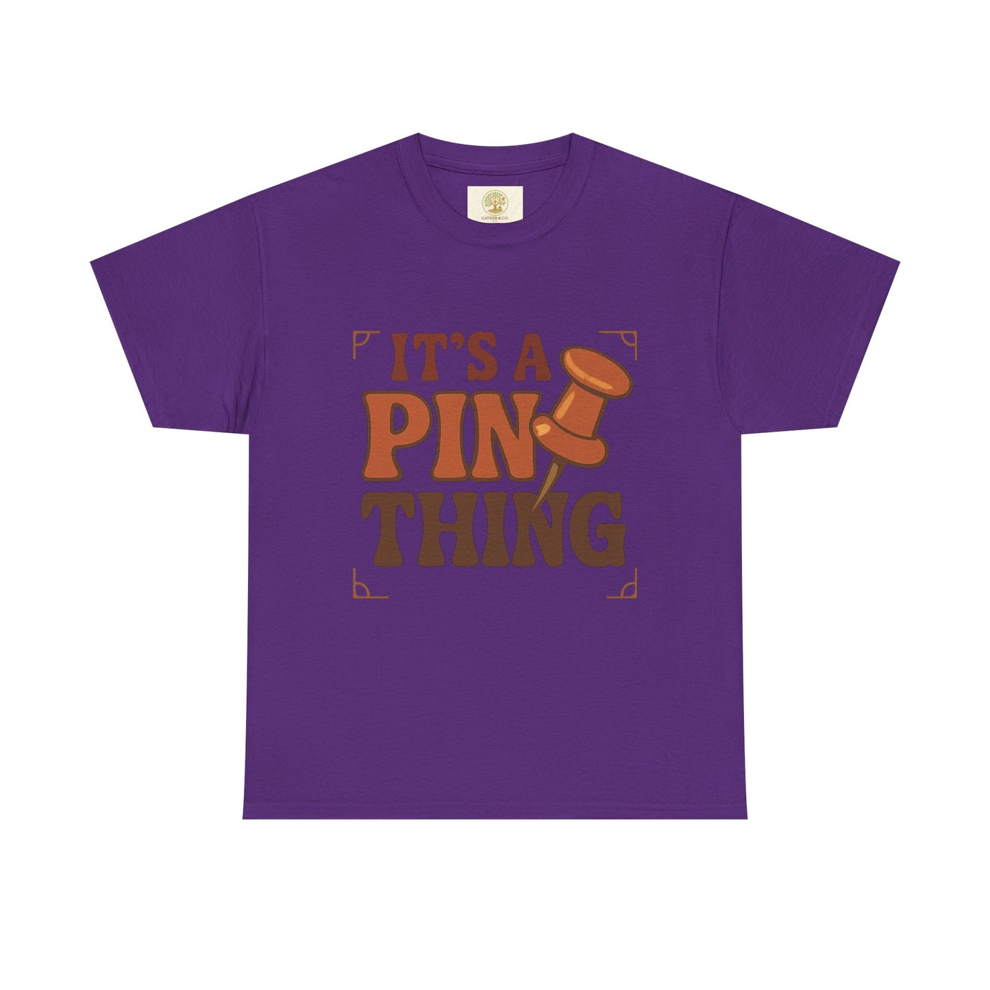 T-Shirt — "It’s a Pin Thing" / "Queen of the Pins" Graphic Tee for Pin Collectors
