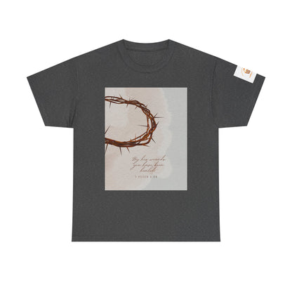 By His Wounds Tee -  Isaiah 53:5 Inspired Christian Shirt