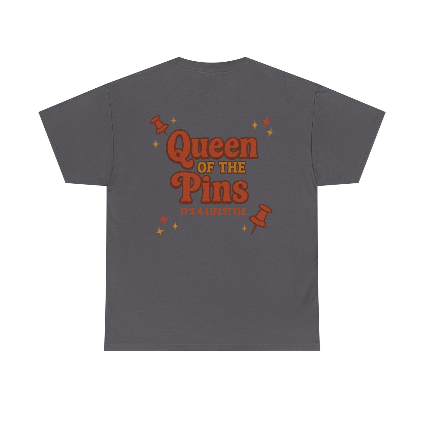 T-Shirt — "It’s a Pin Thing" / "Queen of the Pins" Graphic Tee for Pin Collectors