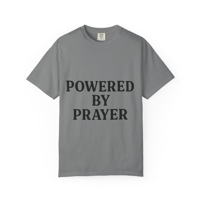 Prayer Powered Tee - Faith Driven Comfort Tee