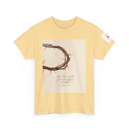 By His Wounds Tee -  Isaiah 53:5 Inspired Christian Shirt