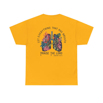 Let Everything That Has Breath Praise the Lord – Christian Floral Cross T-Shirt (Psalm 150:6)