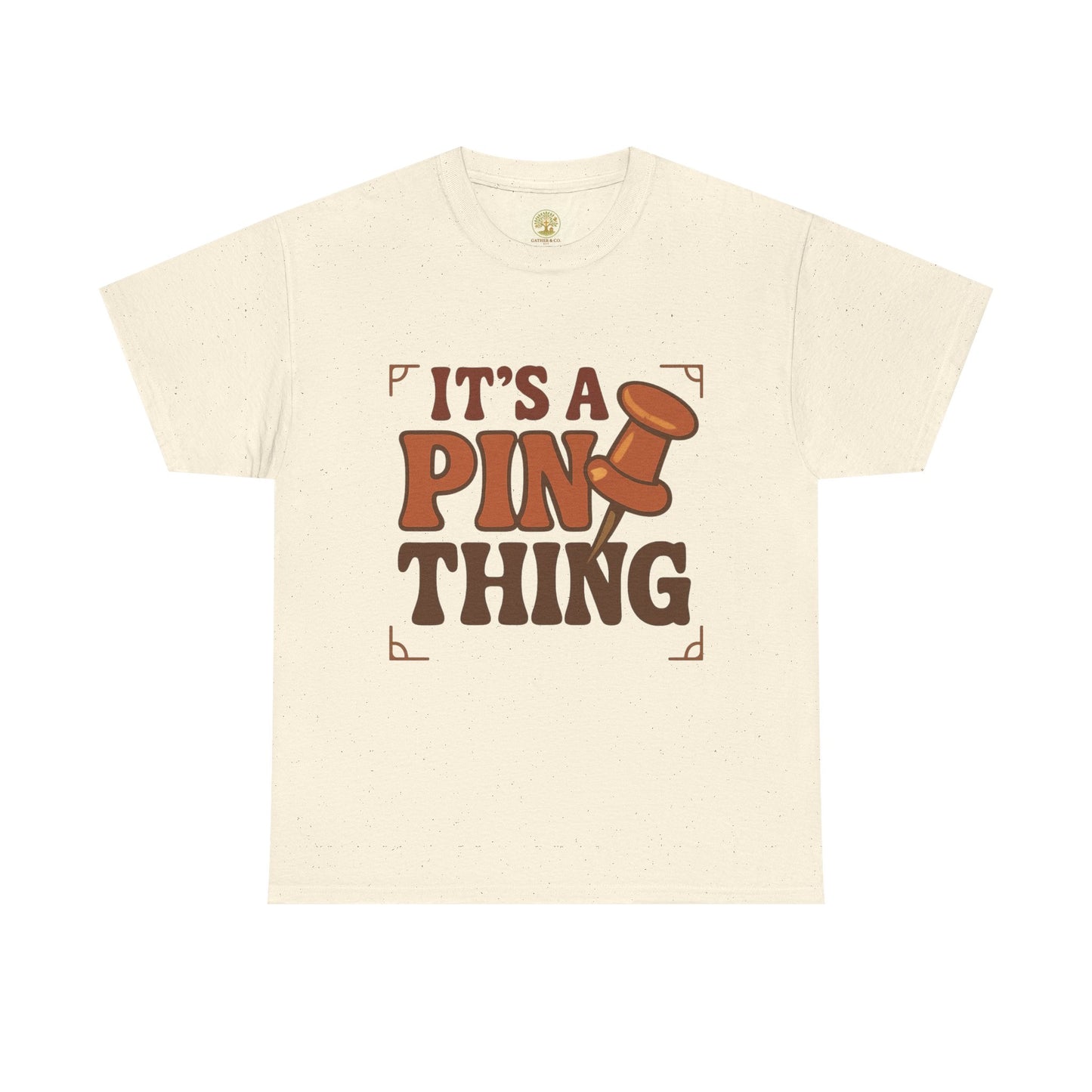 T-Shirt — "It’s a Pin Thing" / "Queen of the Pins" Graphic Tee for Pin Collectors