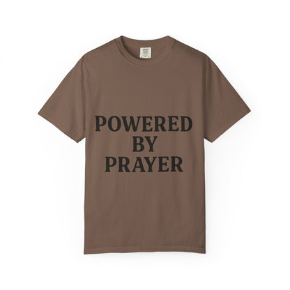 Prayer Powered Tee - Faith Driven Comfort Tee