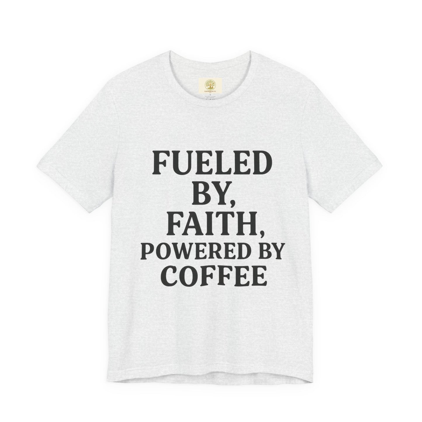 Faith and Coffee Tee