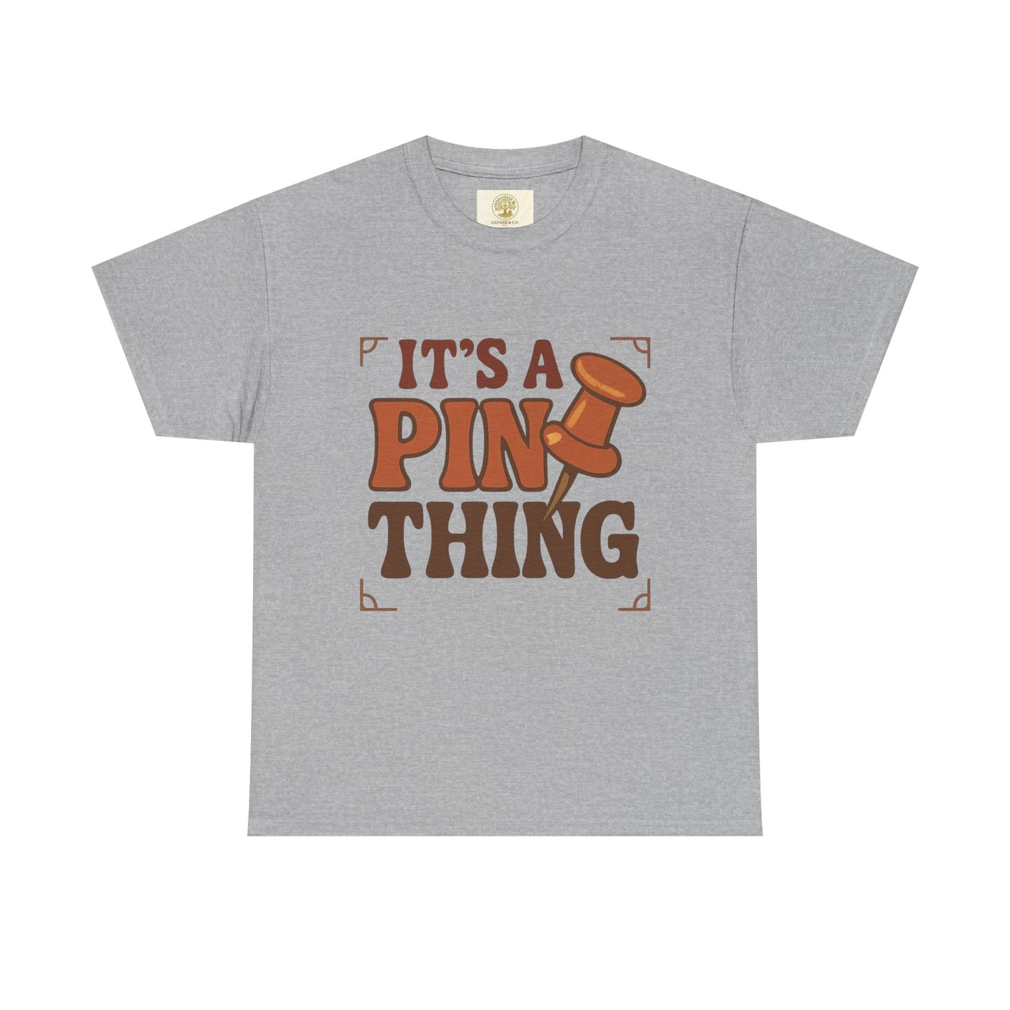 T-Shirt — "It’s a Pin Thing" / "Queen of the Pins" Graphic Tee for Pin Collectors