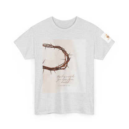 By His Wounds Tee -  Isaiah 53:5 Inspired Christian Shirt
