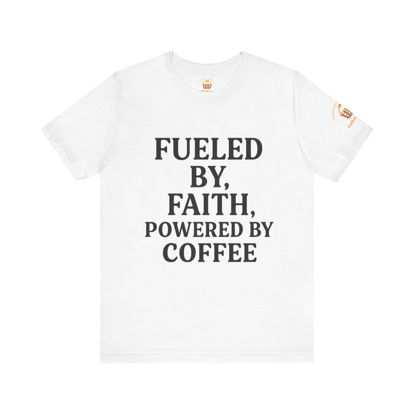 Faith and Coffee Tee