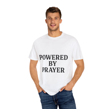 Prayer Powered Tee - Faith Driven Comfort Tee