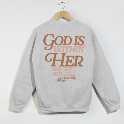 God Is Within Her Crewneck | Psalm 46:5 Sweatshirt | Faith-Based Christian Apparel