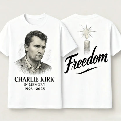 Charlie Kirk Freedom Memorial TShirt Always Remember Charlie Shirt RIP 1993-2025 Memorial Clothing Patriot Mens Womens Tee Tops
