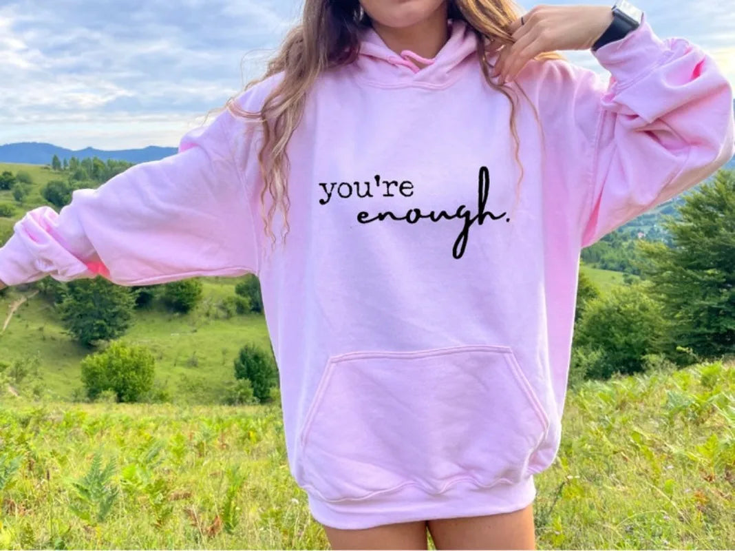You Are Enough - motivational Christian Sweatshirt For Women