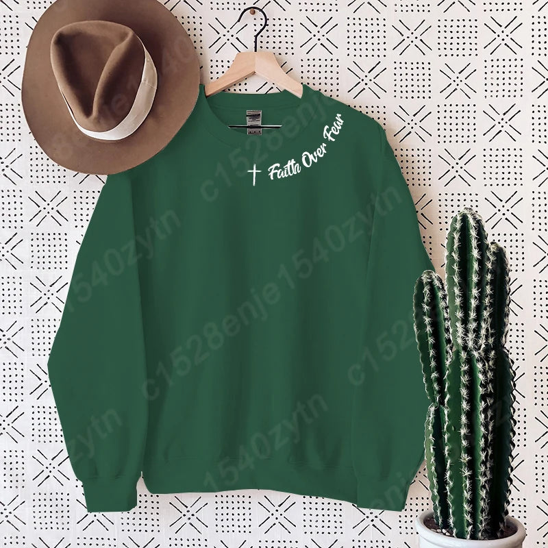 Faith Over Fear Sweatshirt - Long Sleeve Christian Crewneck