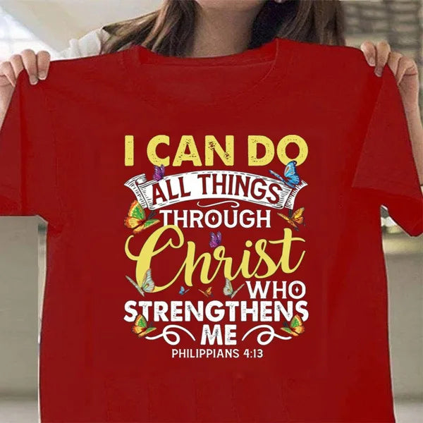 I Can Do All Things Through Christ” Christian Women’s Tee – Short Sleeve, Casual Fit