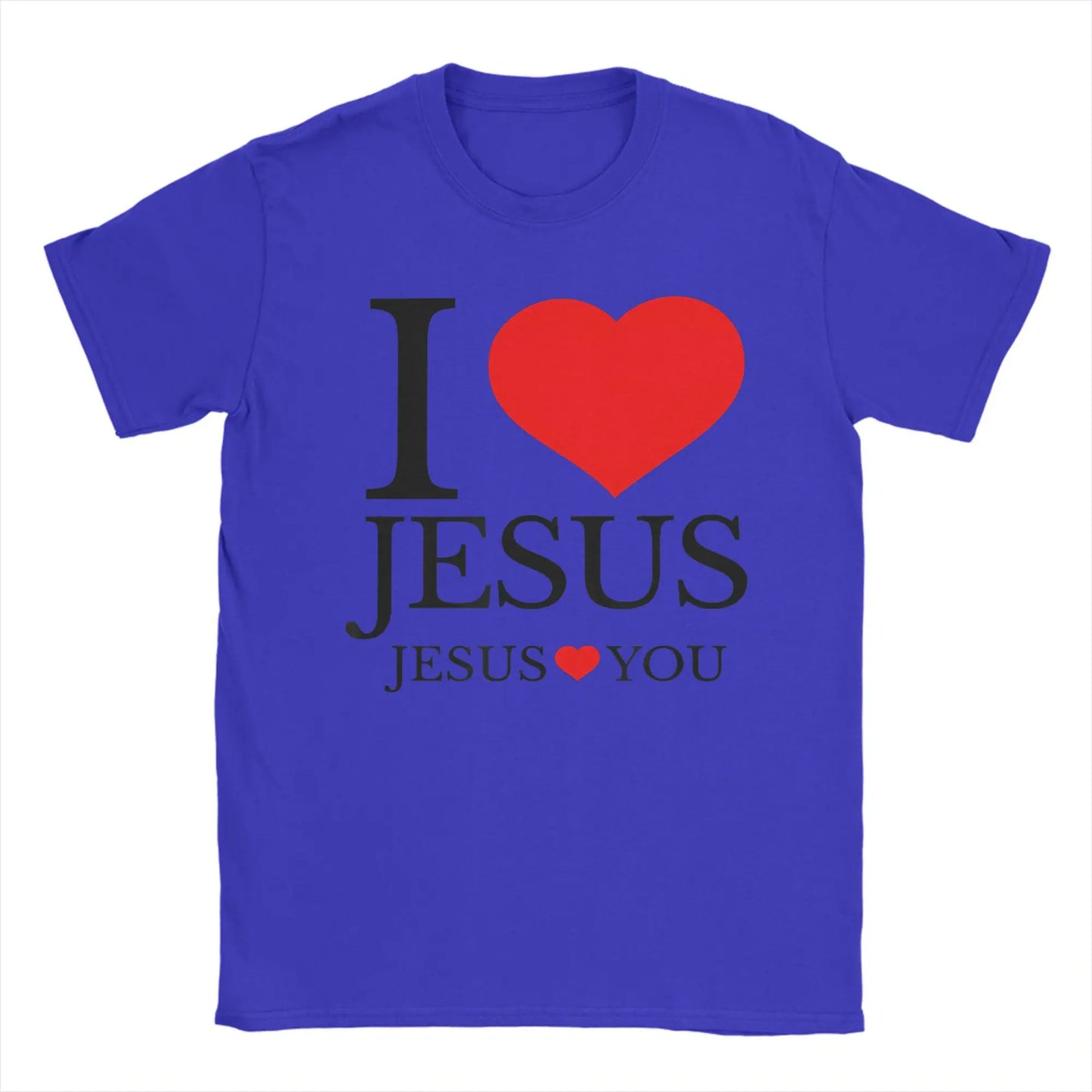 I Love Jesus, Jesus Loves You Tee- Fun & Faith Filled Shirt For Women