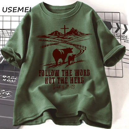 Follow The Word, Not The Herd Tee - Isaiah 8:11-13 Cowboy Christian Shirt