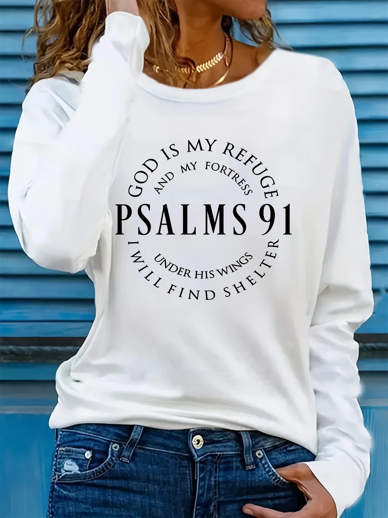 Psalms 91 Christian Long Sleeve T-Shirt – Inspirational Casual Faith-Based Shirt for Women
