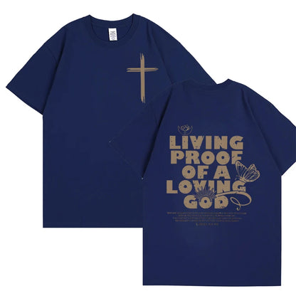 Living Proof of a Loving God – Christian Faith Graphic Tee for Women