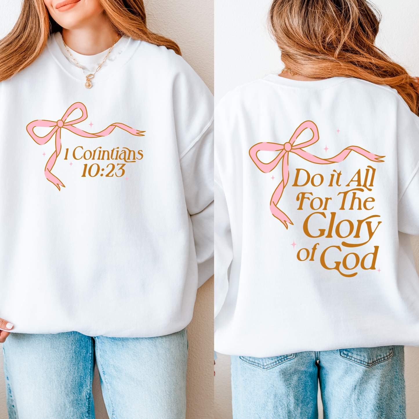 Do It All for the Glory of God – 1 Corinthians 10:31 Christian Sweatshirt (Women’s Faith Apparel)